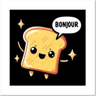 Kawaii bread toast - bonjour Posters and Art